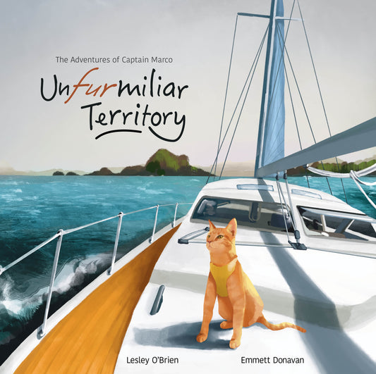 Unfurmiliar Territory, The Adventures of Captain Marco (Hardcover)